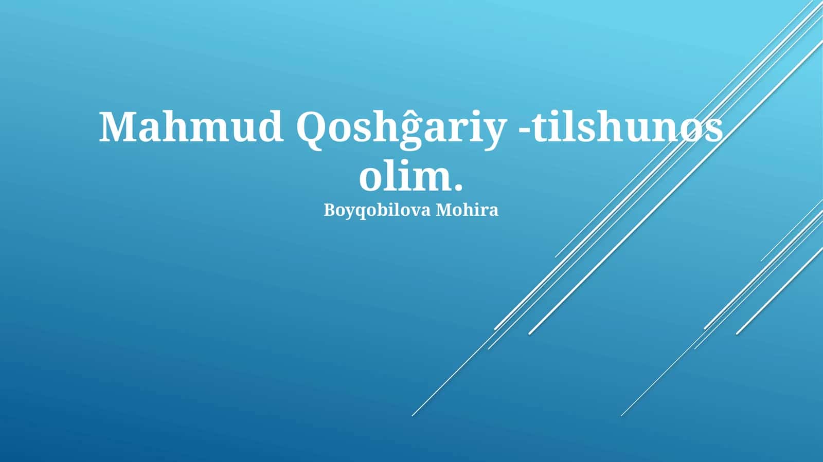Mahmud Qoshĝariy -tilshunos olim 1