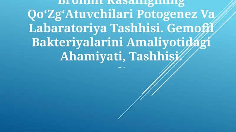 Bronhit Kasalligining QoʻZgʻAtuvchilari Potogenez Va Labaratoriya Tashhisi 1
