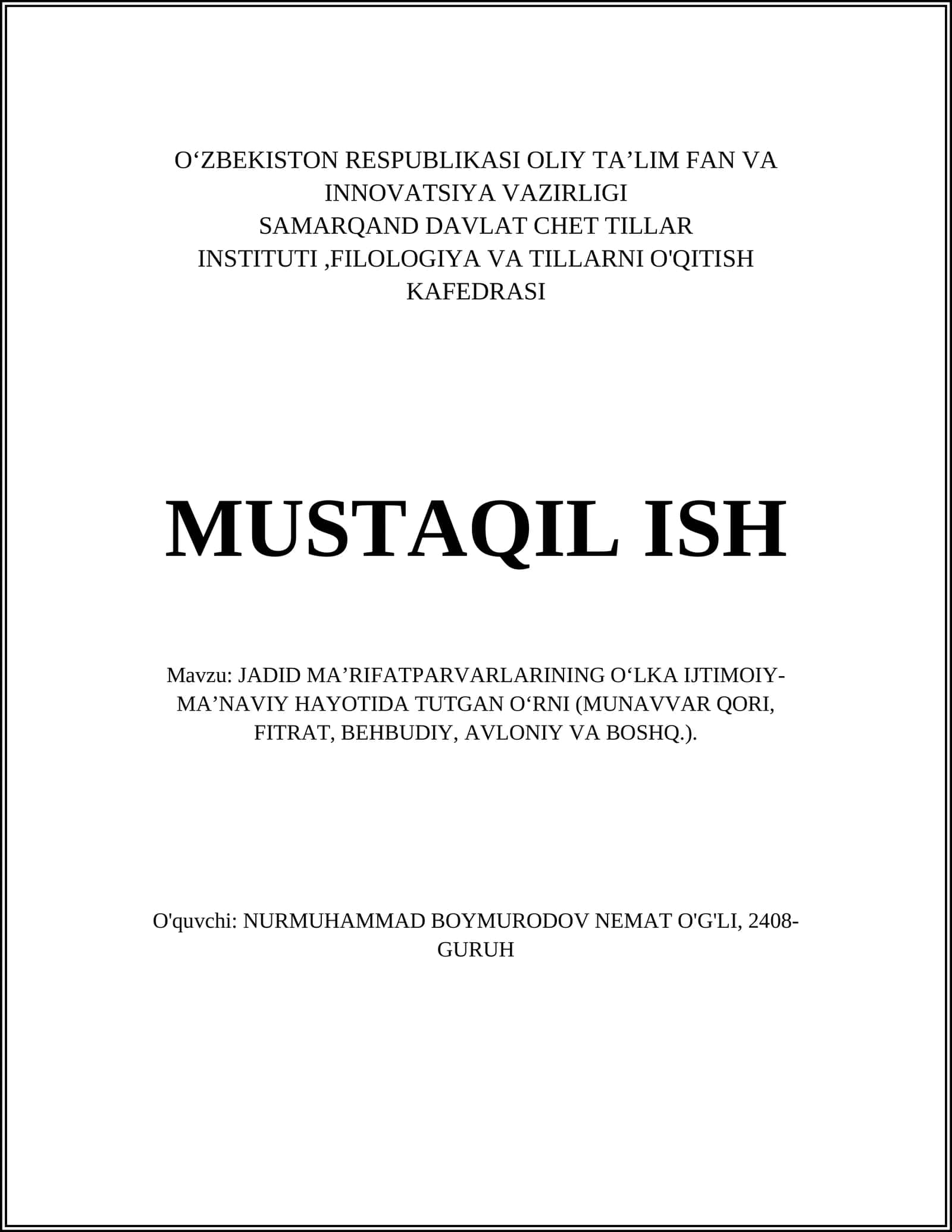 JADID MA’RIFATPARVARLARINING O‘LKA IJTIMOIY-MA’NAVIY HAYOTIDA TUTGAN O‘RNI (MUNAVVAR QORI, FITRAT, BEHBUDIY, AVLONIY VA BOSHQ) 1
