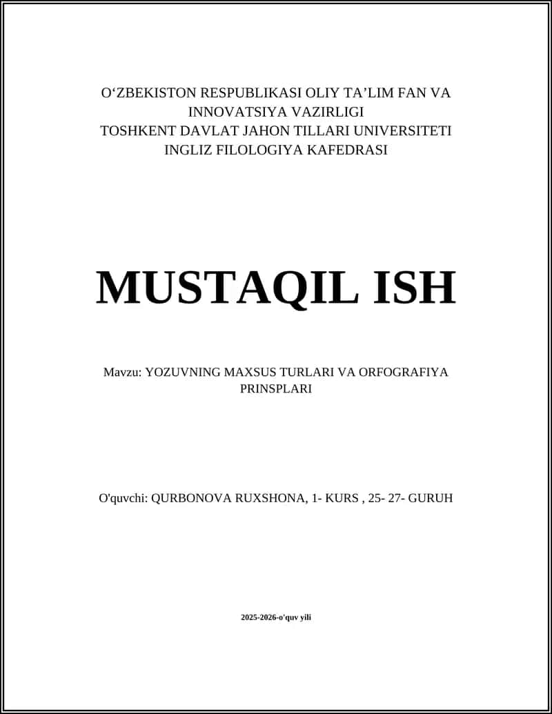 YOZUVNING MAXSUS TURLARI VA ORFOGRAFIYA PRINSPLARI 1