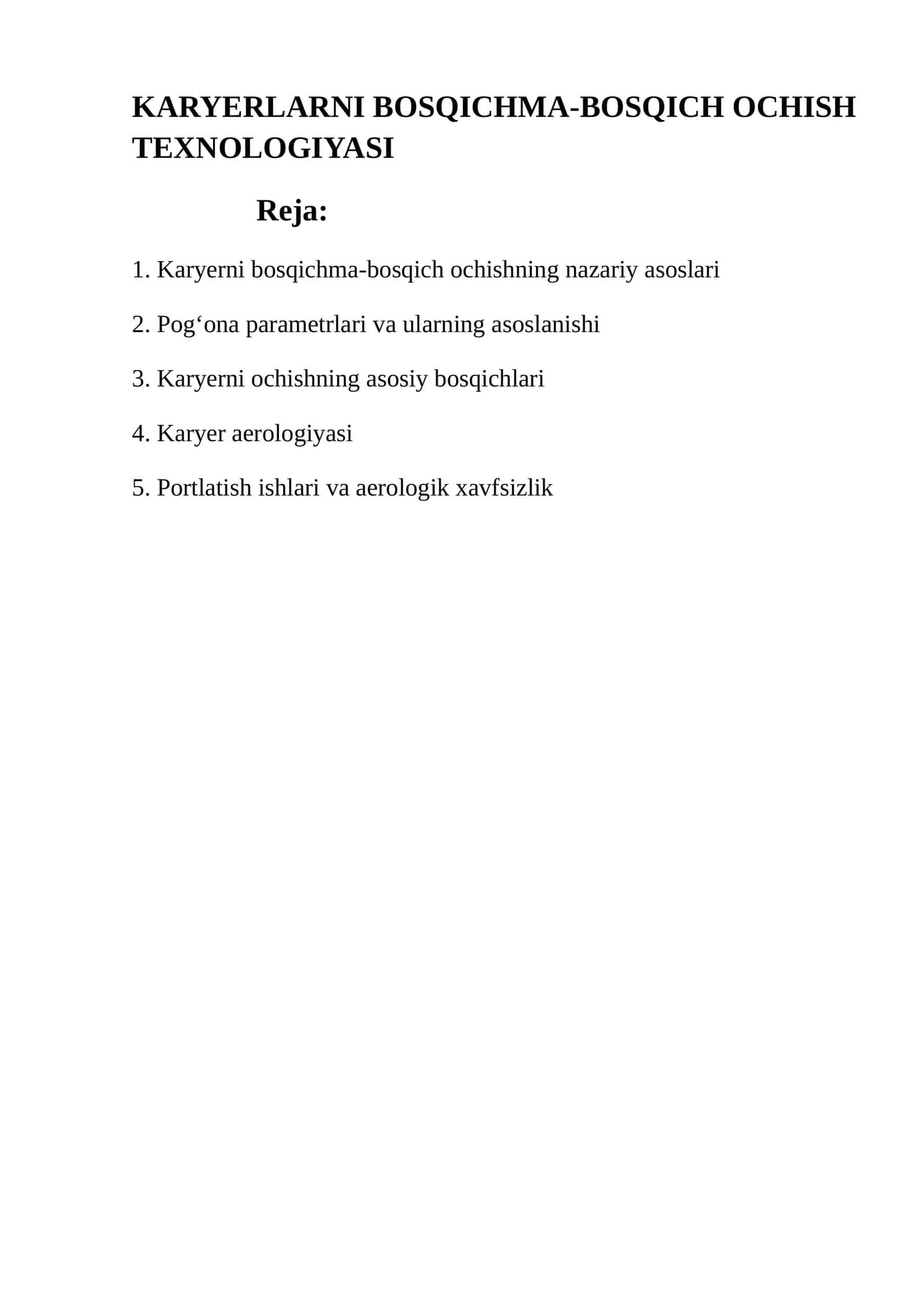 KARYERLARNI BOSQICHMA-BOSQICH OCHISH TEXNOLOGIYASI 1