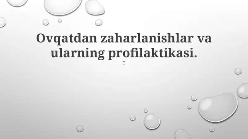 Oziq-ovqat zaharlanishlar va ularning profilaktikasi 1