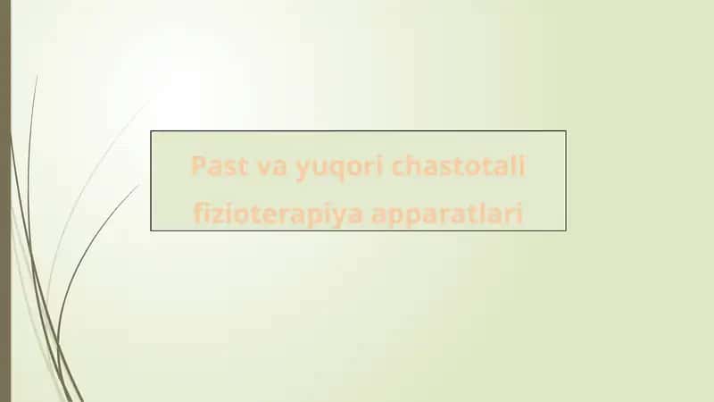 Past va yuqori chastotali fizioterapiya apparatlari 1