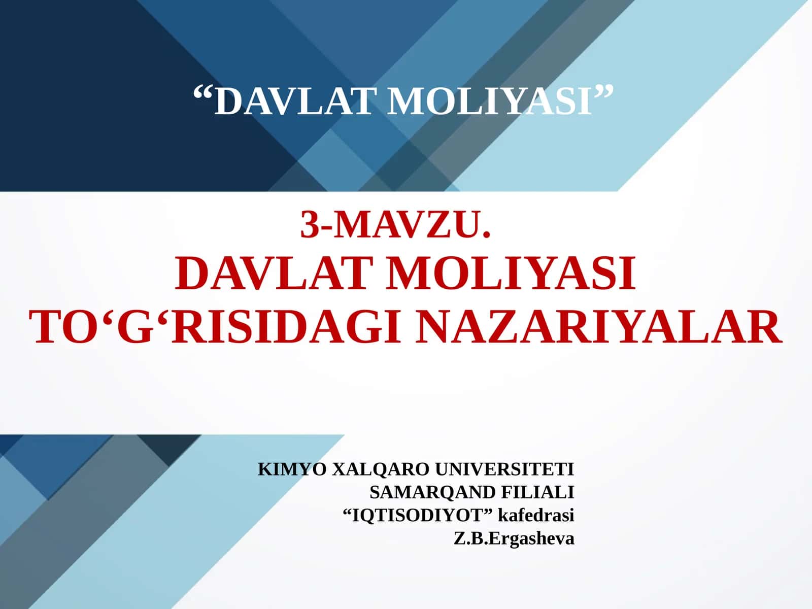 DAVLAT MOLIYASI TO‘G‘RISIDAGI NAZARIYALAR 1