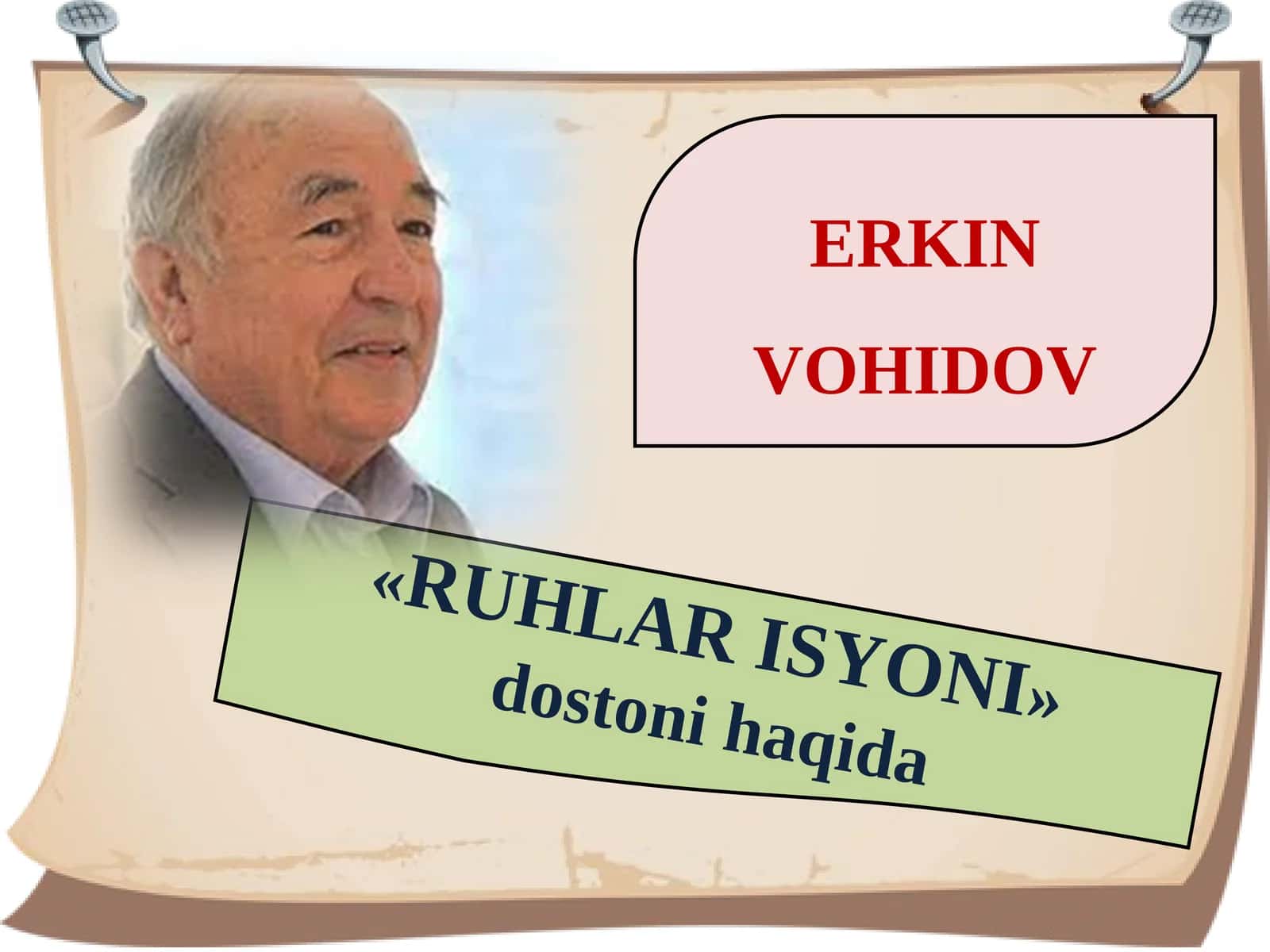 «RUHLAR ISYONI» dostoni haqida 1