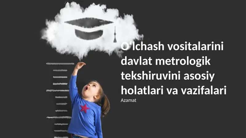 Oʻlchash vositalarini davlat metrologik tekshiruvini asosiy holatlari va vazifalari 1
