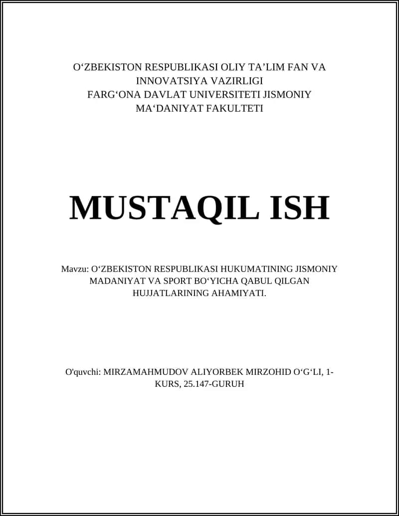 O‘ZBEKISTON RESPUBLIKASI HUKUMATINING JISMONIY MADANIYAT VA SPORT BO‘YICHA QABUL QILGAN HUJJATLARINING AHAMIYATI 1