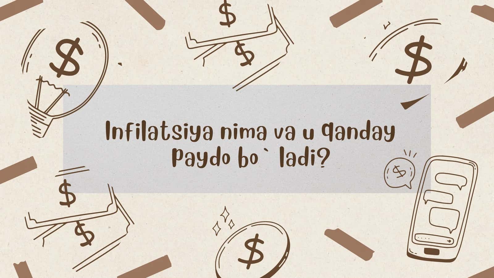 Infilatsiya nima va u qanday paydo bo`ladi? 1