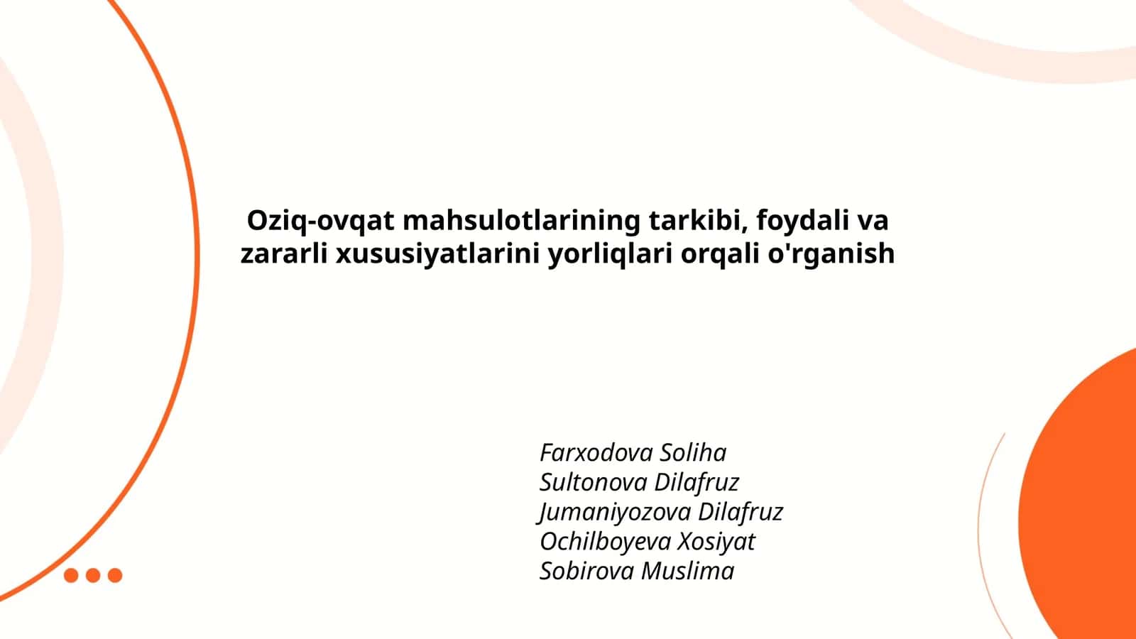 Oziq-ovqat mahsulotlarining tarkibi, foydali va zararli xususiyatlarini yorliqlari orqali o'rganish 1