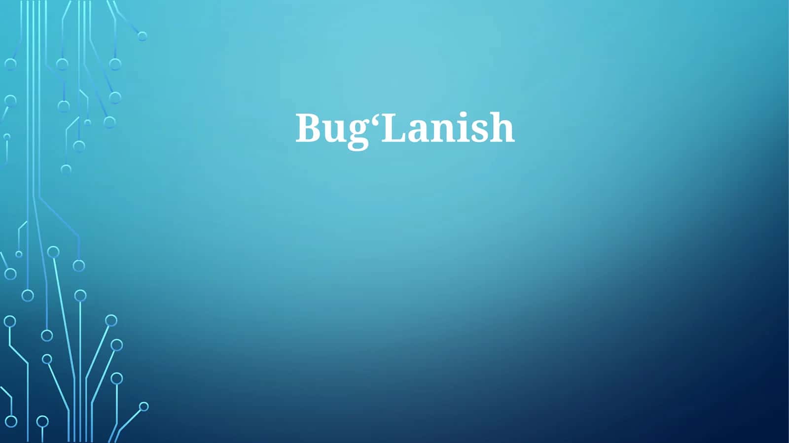 Bug‘Lanish 1