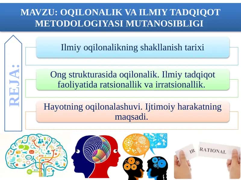 OQILONALIK VA ILMIY TADQIQOT METODOLOGIYASI MUTANOSIBLIGI 1