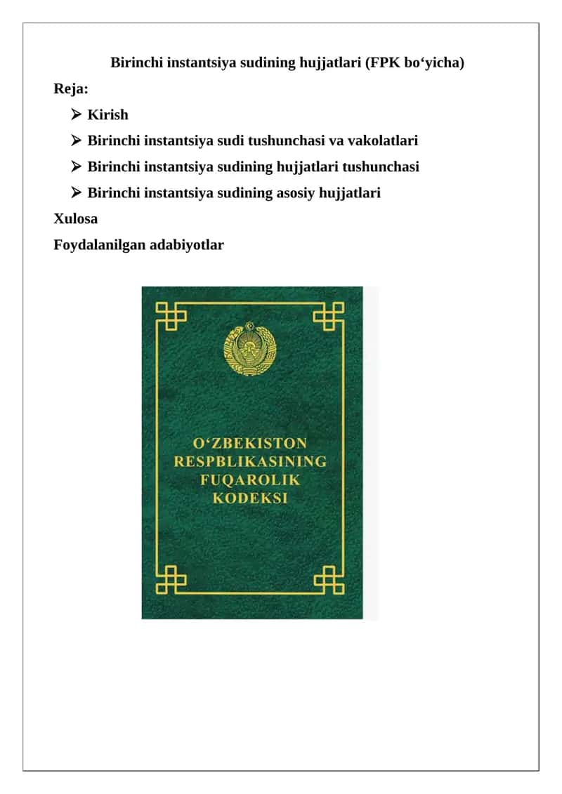 Birinchi instantsiya sudining hujjatlari (FPK bo‘yicha) 1