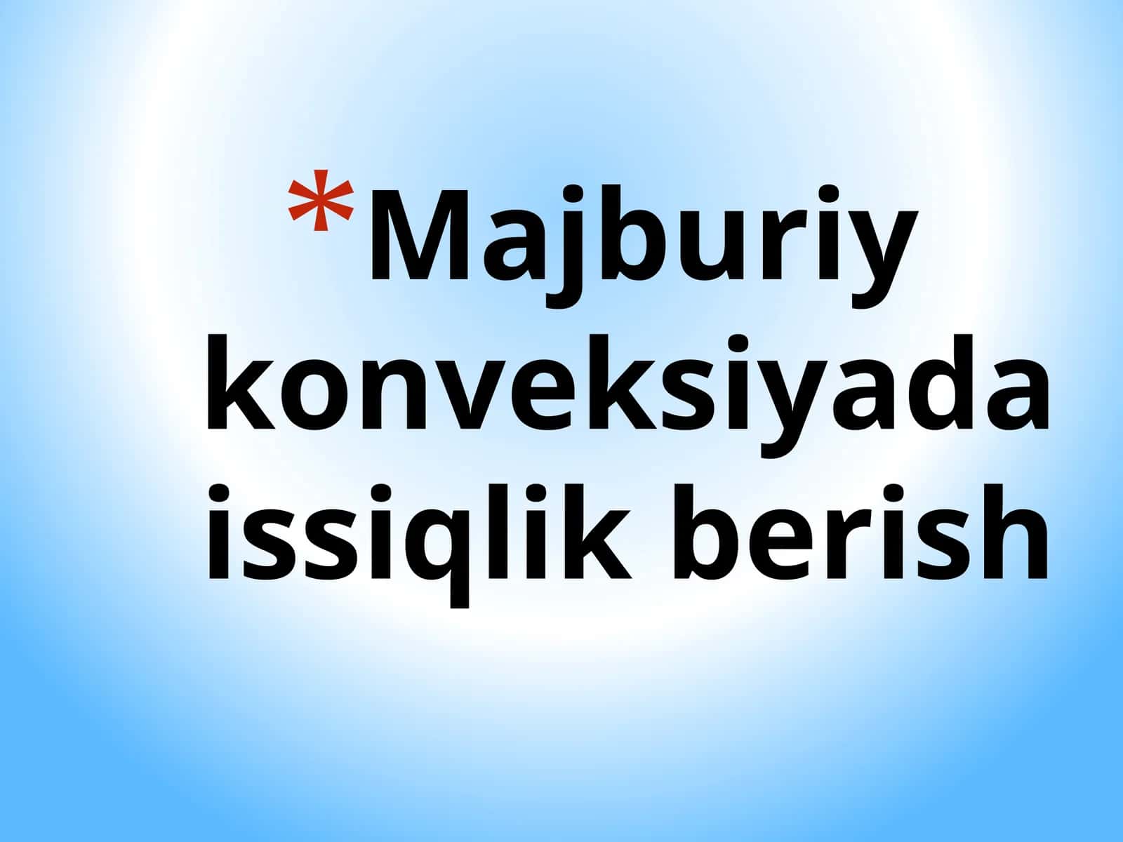 Majburiy konveksiyada issiqlik berish 1