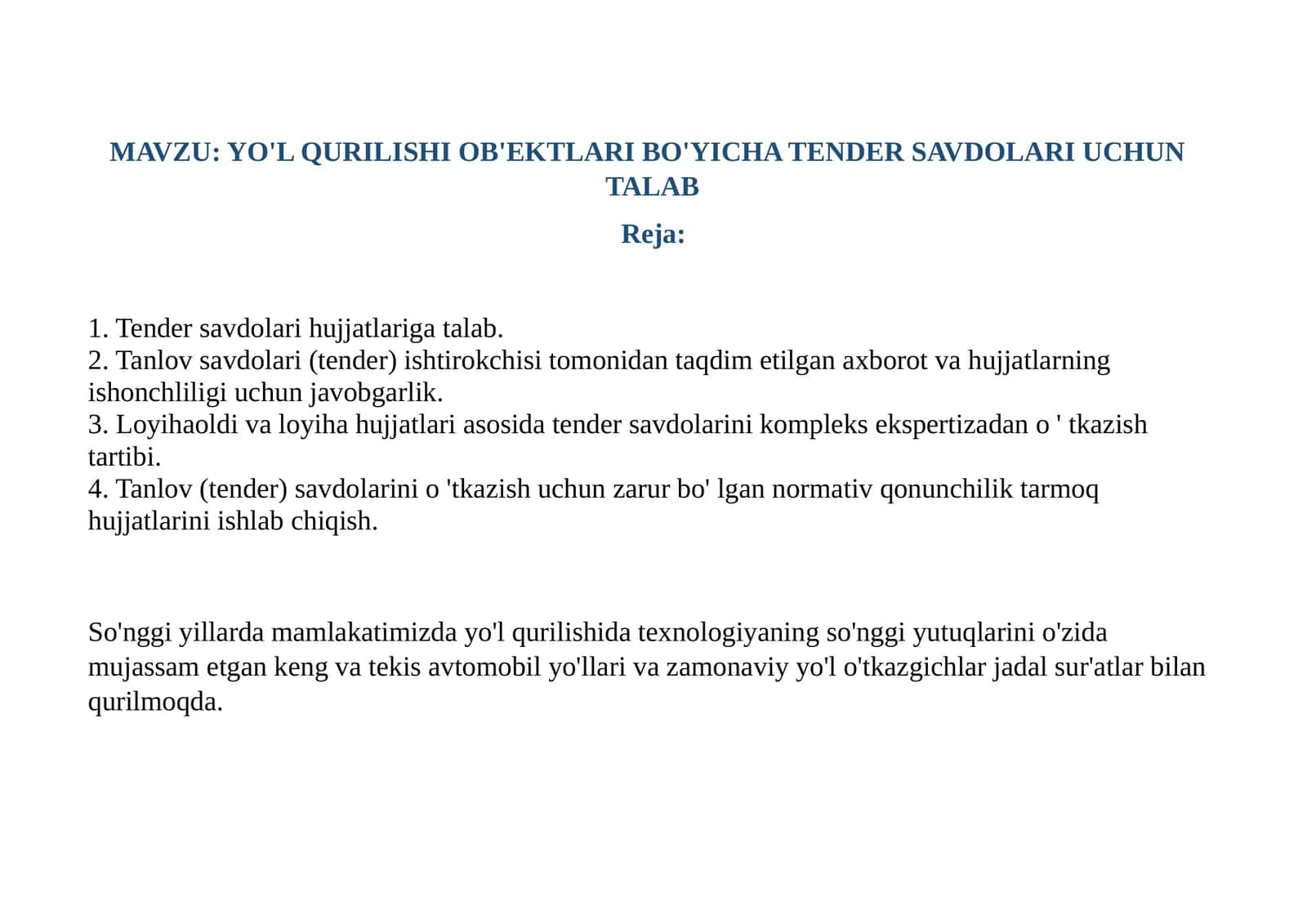 YO'L QURILISHI OB'EKTLARI BO'YICHA TENDER SAVDOLARI UCHUN TALAB 1
