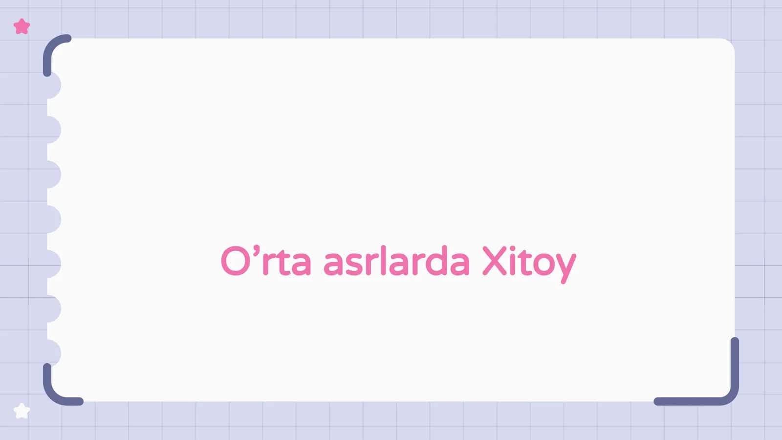 O’rta asrlarda Xitoy 1