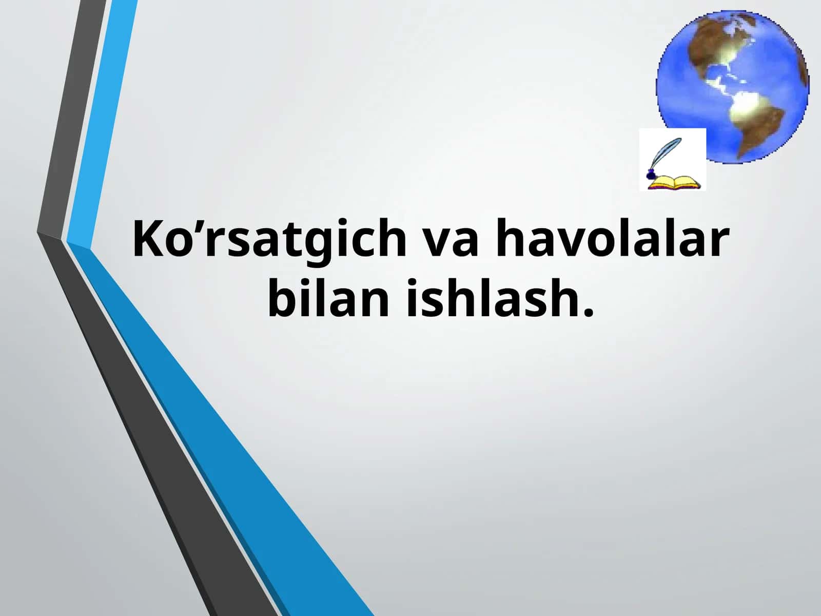 Ko’rsatgich va havolalar bilanishlash 1