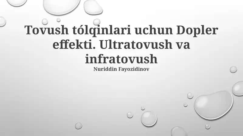 Tovush tólqinlari uchun Dopler effekti. Ultratovush va infratovush 1