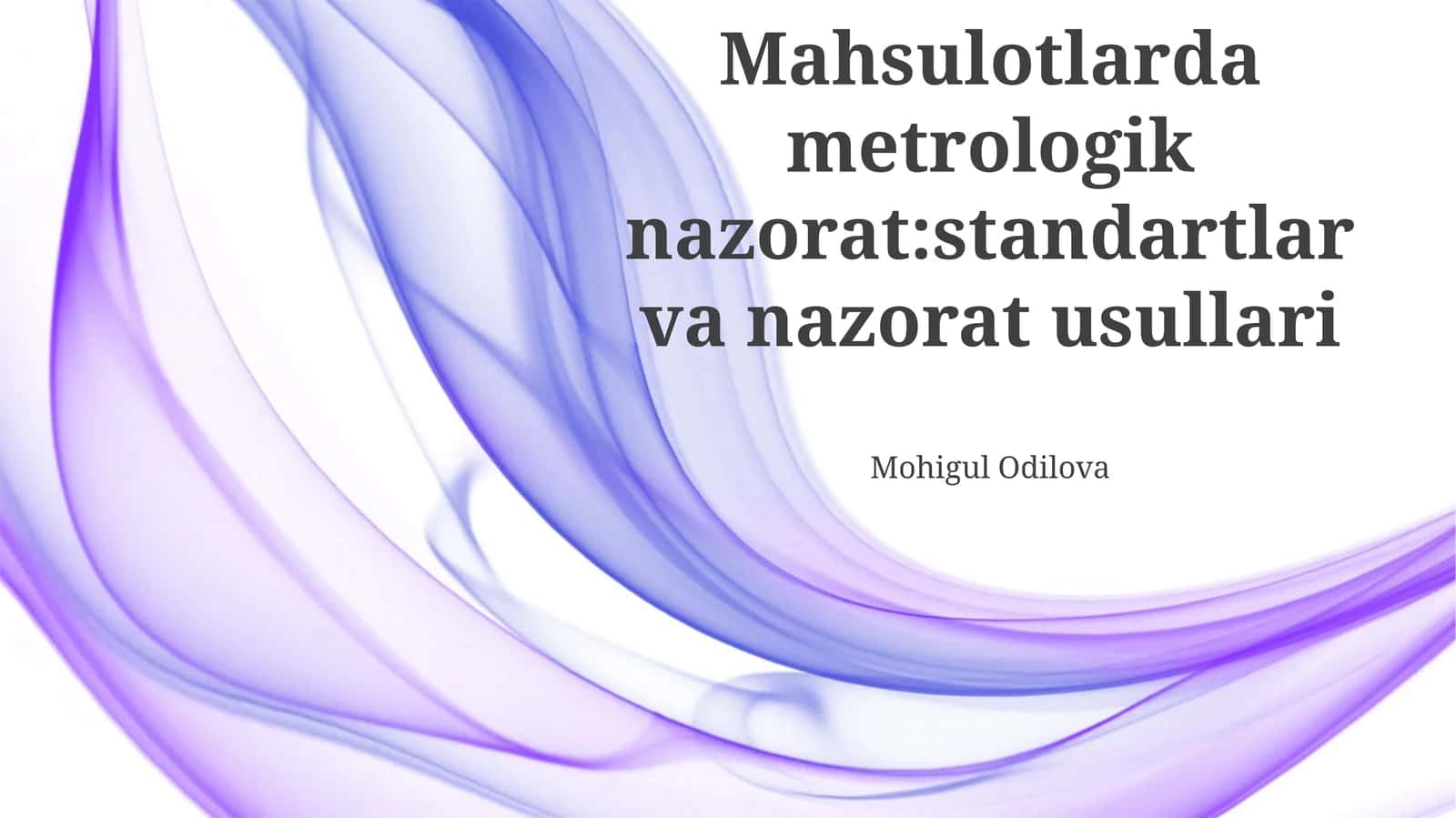 Metrologik nazorat:standartlar va nazorat usullari 1