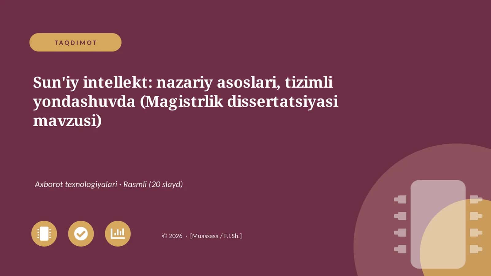 Sun'iy intellekt: nazariy asoslari, tizimli yondashuvda (Magistrlik dissertatsiyasi mavzusi) 1
