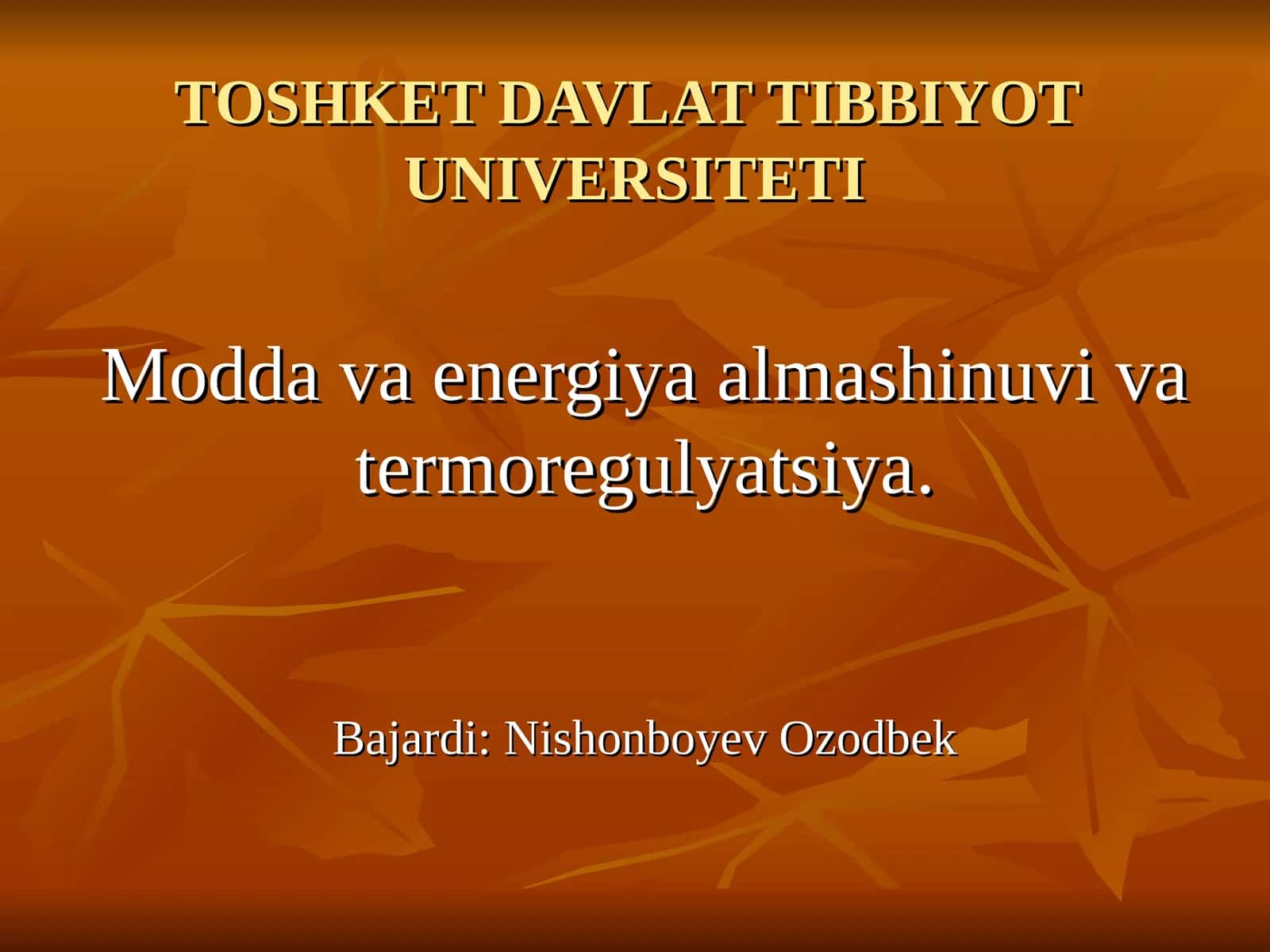 Modda va energiya almashinuvi va termoregulyatsiya 1