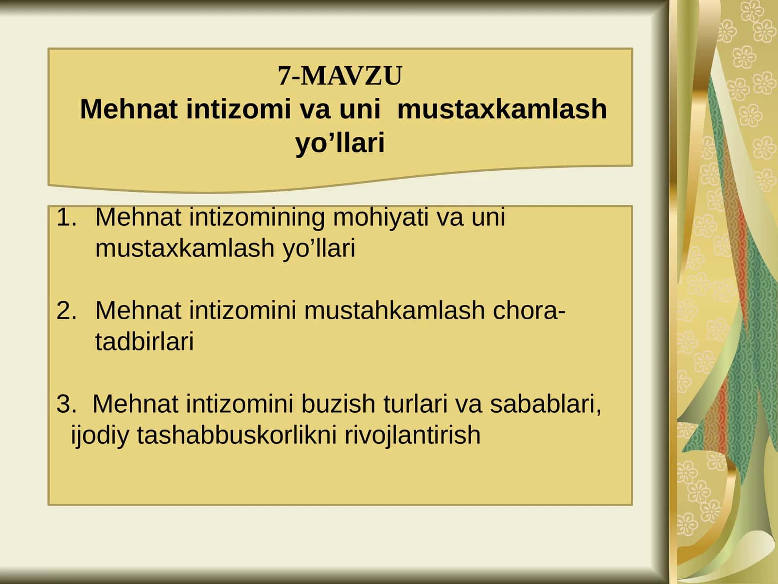 Mehnat intizomi va unimustaxkamlash yo'llari 1