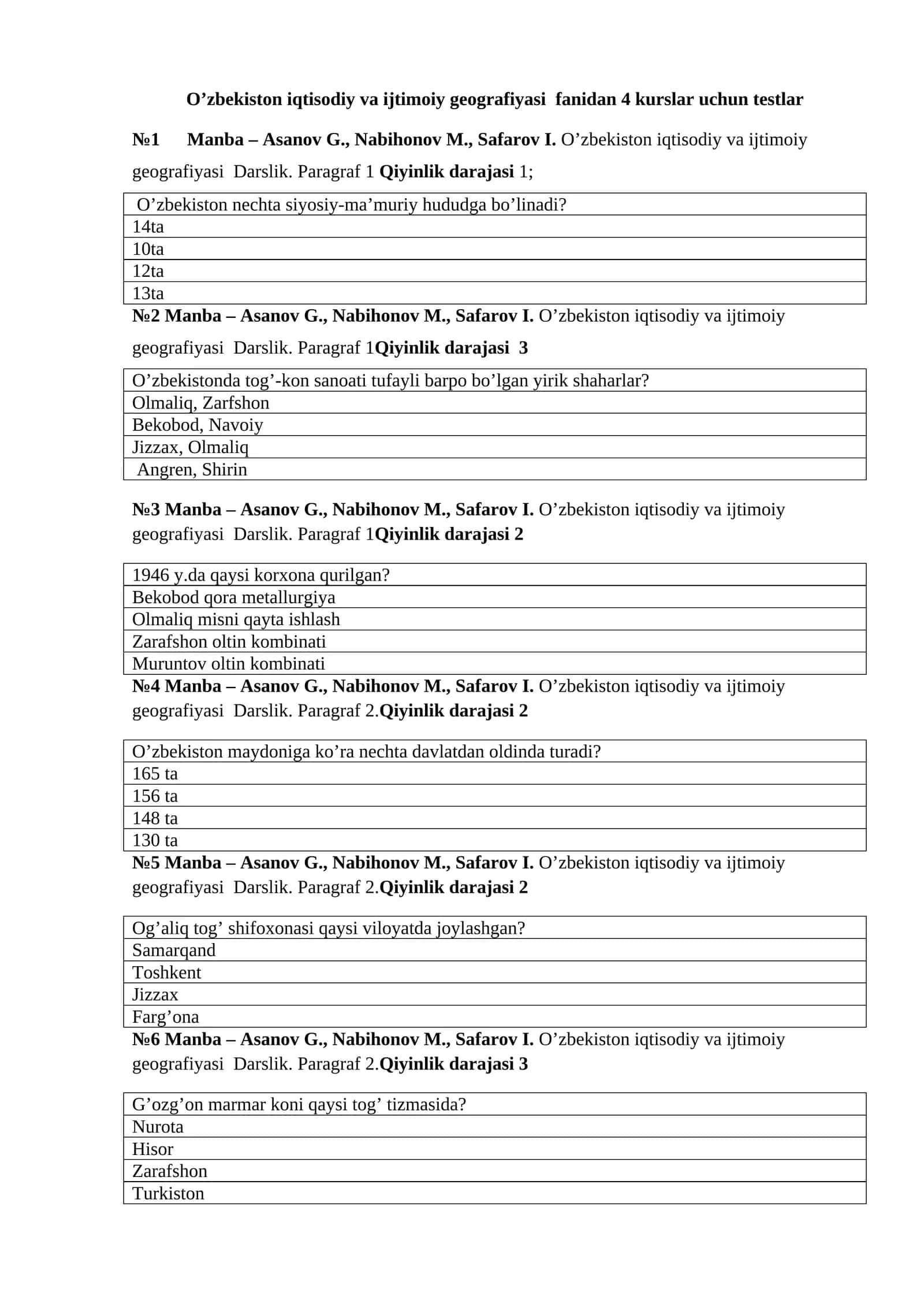 O’zbekiston iqtisodiy va ijtimoiy geografiyasi fanidan testlar 1