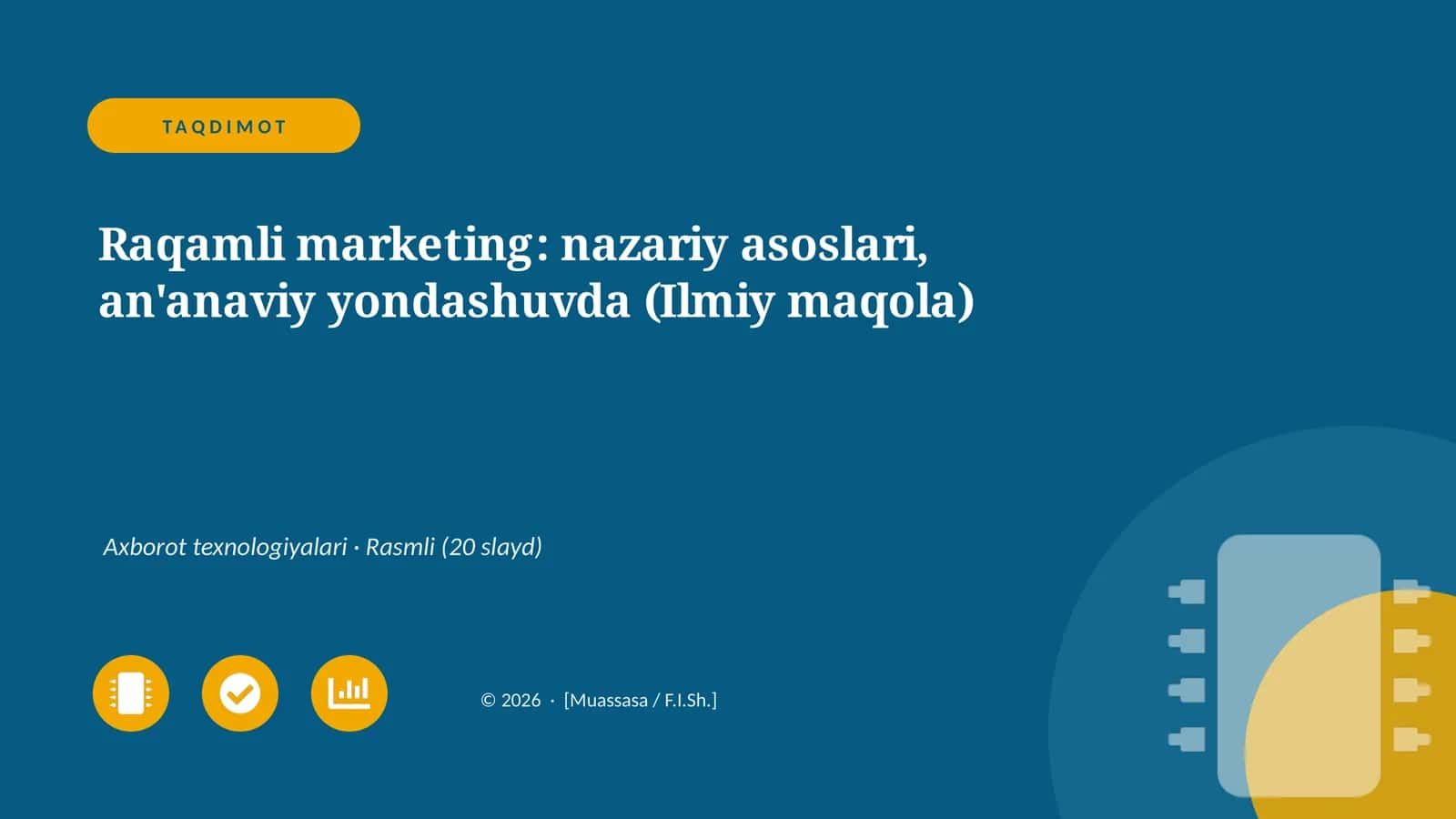 Raqamli marketing: nazariy asoslari, an'anaviy yondashuvda (Ilmiy maqola) 1