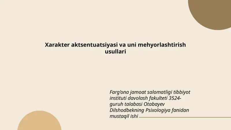 Xarakter aktsentuatsiyasi va uni mehyorlashtirish usullari 1