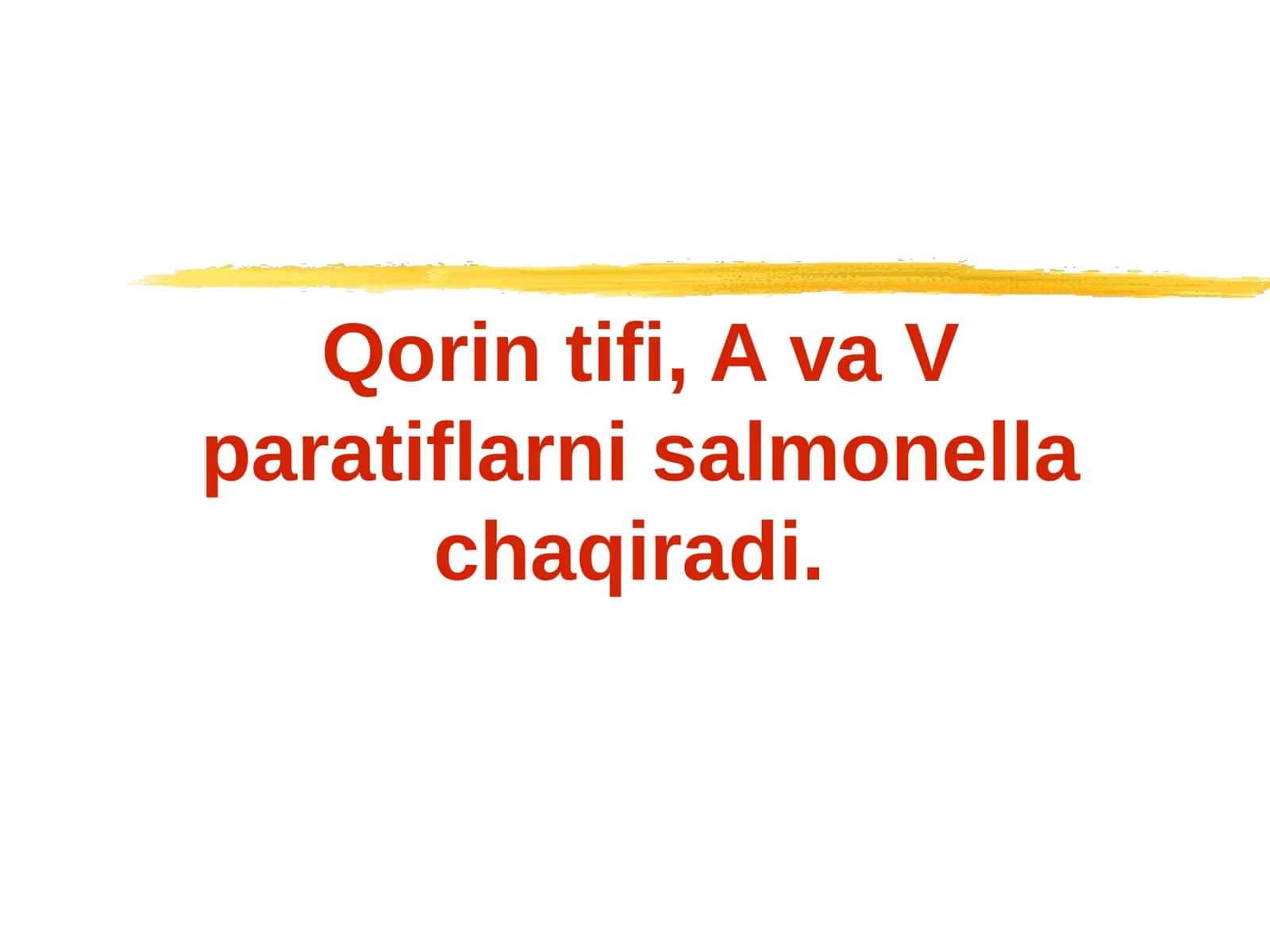 Qorintifi, AvaVparatiflarnisalmonellachaqiradi 1