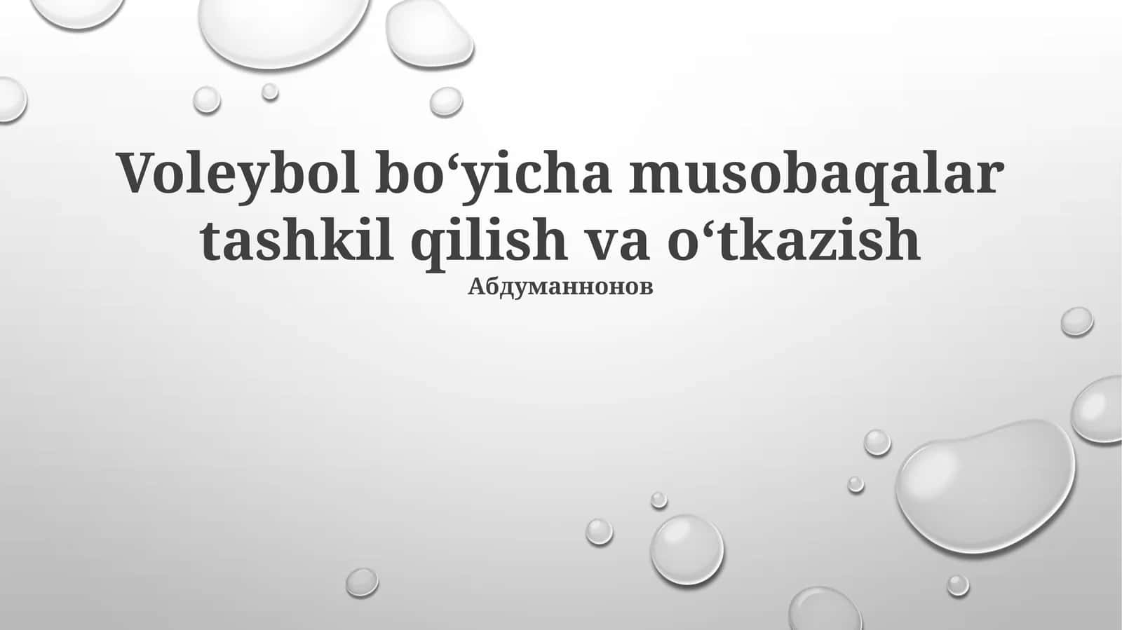 Voleybol boʻyicha musobaqalar tashkil qilish va oʻtkazish 1