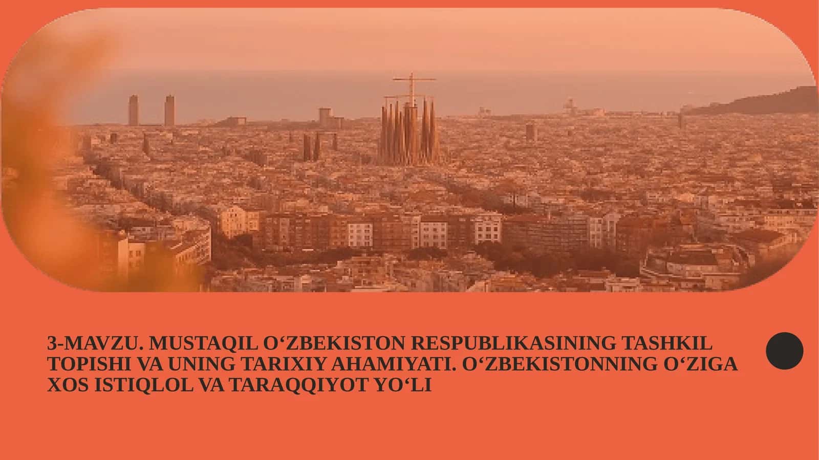 MUSTAQIL O‘ZBEKISTON RESPUBLIKASINING TASHKIL TOPISHI VA UNING TARIXIY AHAMIYATI. O‘ZBEKISTONNING O‘ZIGA XOS ISTIQLOL VA TARAQQIYOT YO‘LI 1
