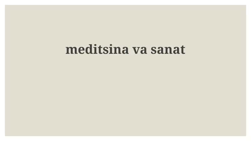 Tibbiyotning rivojlanish tarixi va zamonaviy texnologiyalar 1