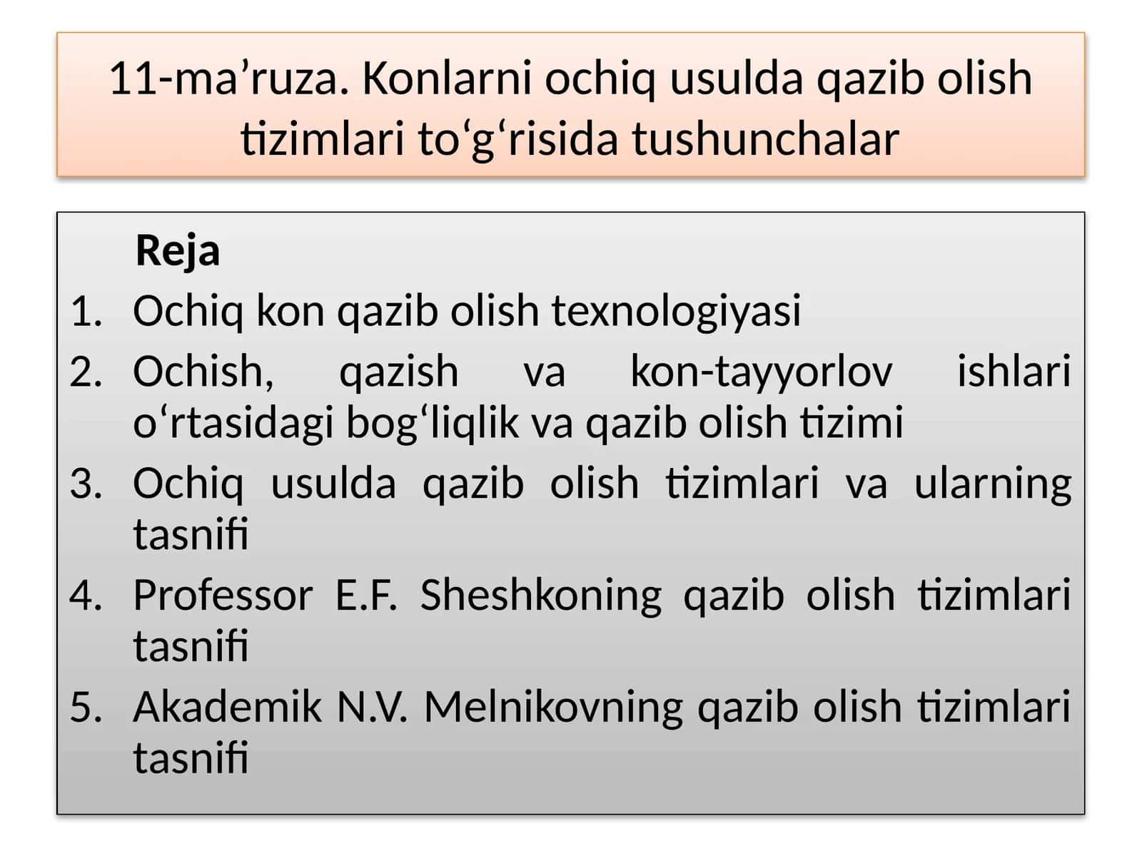 Ochik kon qazib olish texnologiyasi 1
