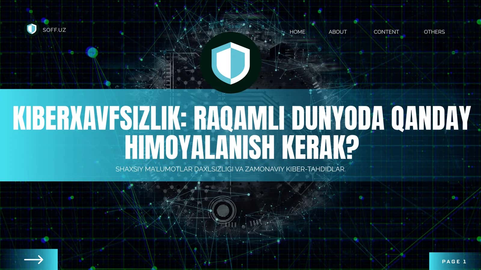 KIBERXAVFSIZLIK: RAQAMLI DUNYODA QANDAY HIMOYALANISH KERAK? 1