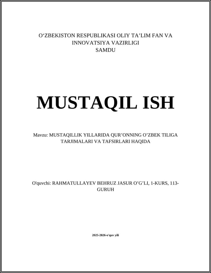 MUSTAQILLIK YILLARIDA QURʼONNING OʼZBEK TILIGA TARJIMALARI VA TAFSIRLARI HAQIDA 1