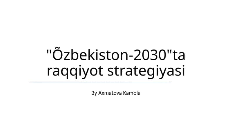 Õzbekiston-2030 taraqqiyot strategiyasi 1
