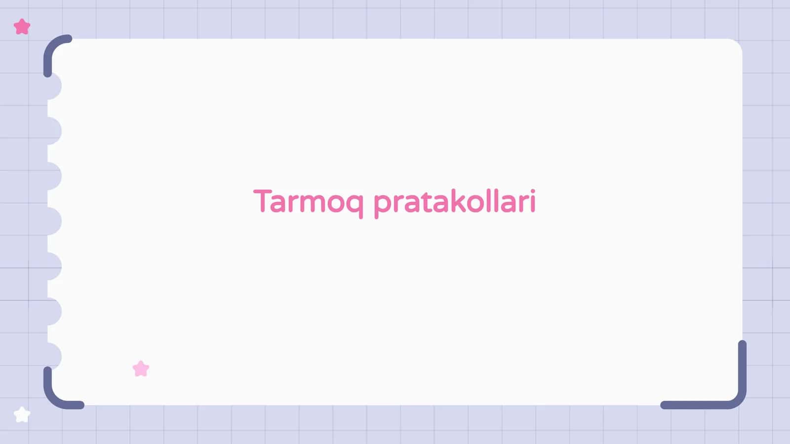 Tarmoq pratakollari 1