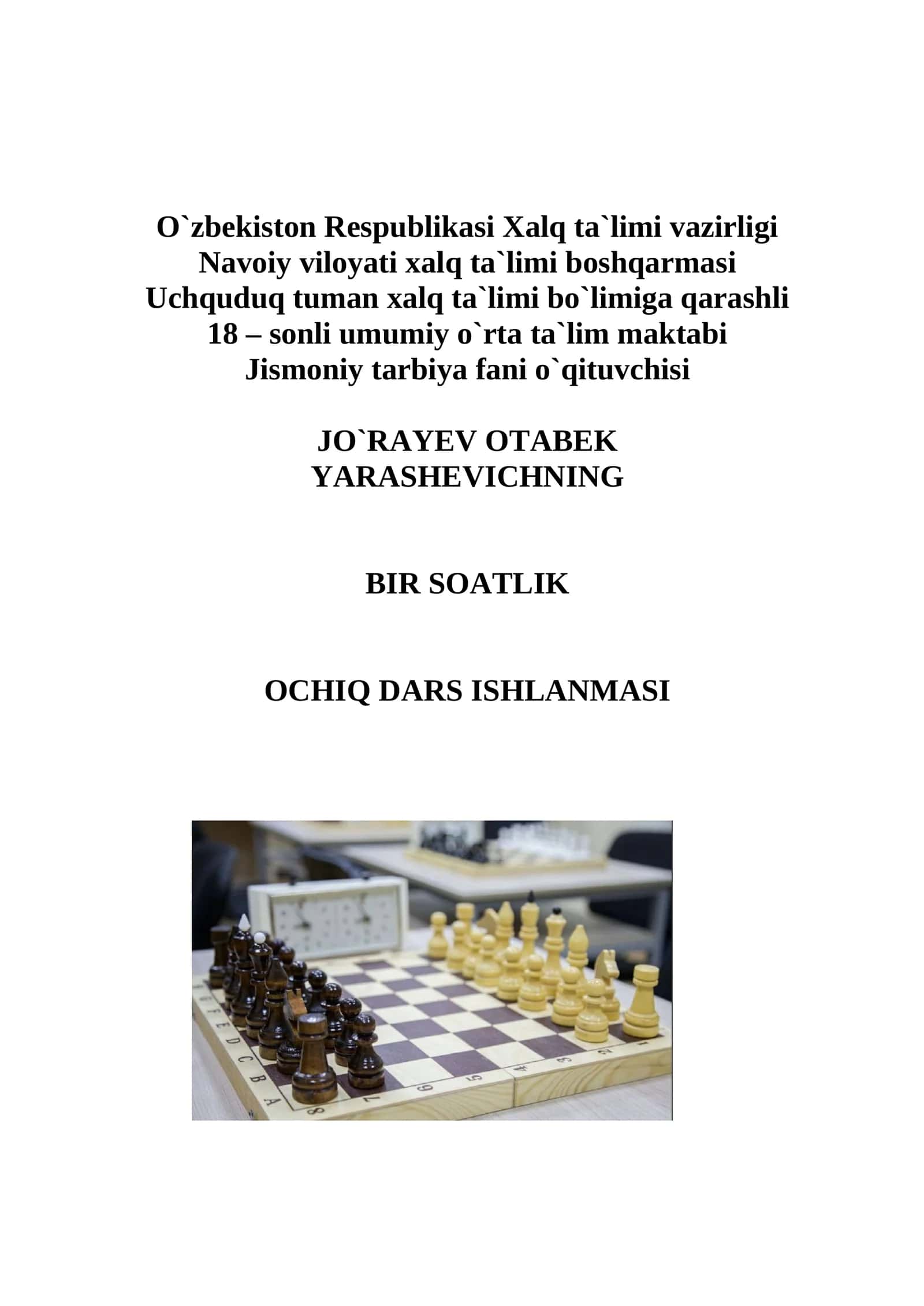 8-sinf Jismoniy tarbiya fanidan Shaxmatda farzin bilan hujum va mot qilish ochiq dars ishlanma 1