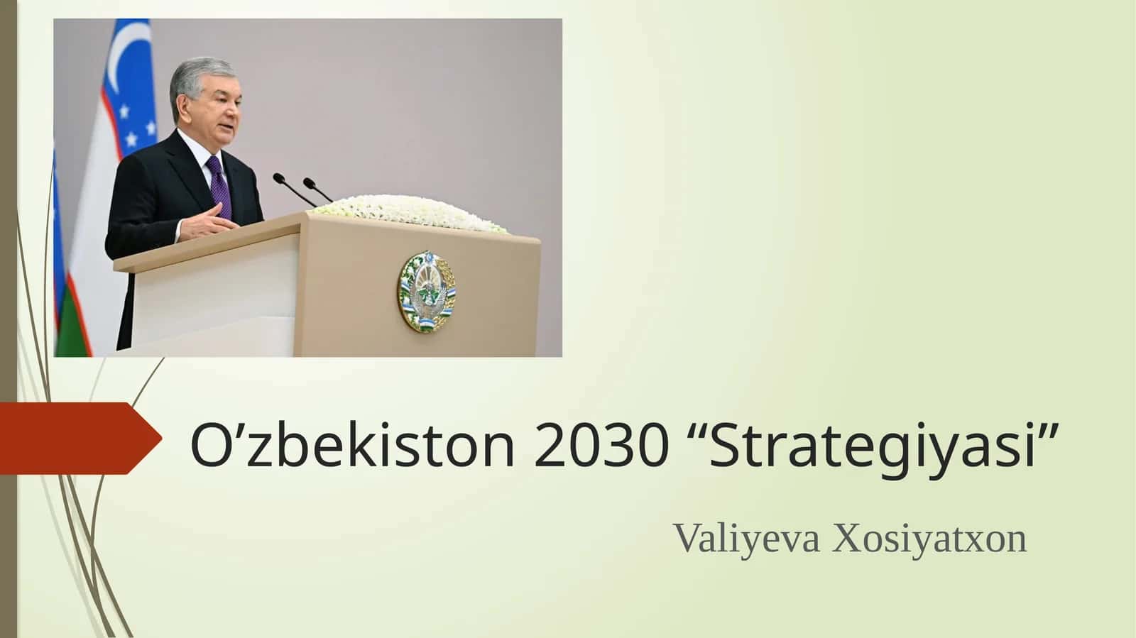O’zbekiston2030 “Strategiyasi” 1