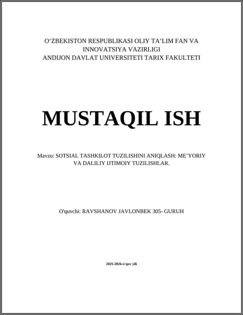 SOTSIAL TASHKILOT TUZILISHINI ANIQLASH: ME’YORIY VA DALILIY IJTIMOIY TUZILISHLAR 1