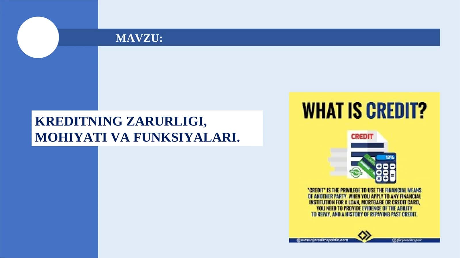 KREDITNING ZARURLIGI, MOHIYATI VA FUNKSIYALARI 1