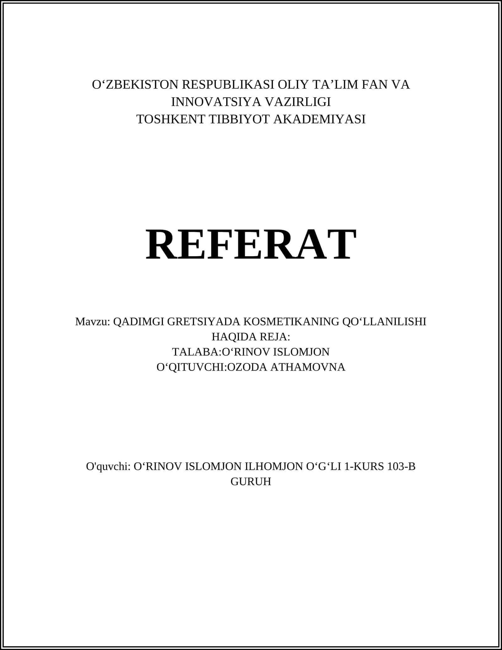 QADIMGI GRETSIYADA KOSMETIKANING QO‘LLANILISHI HAQIDA REJA 1