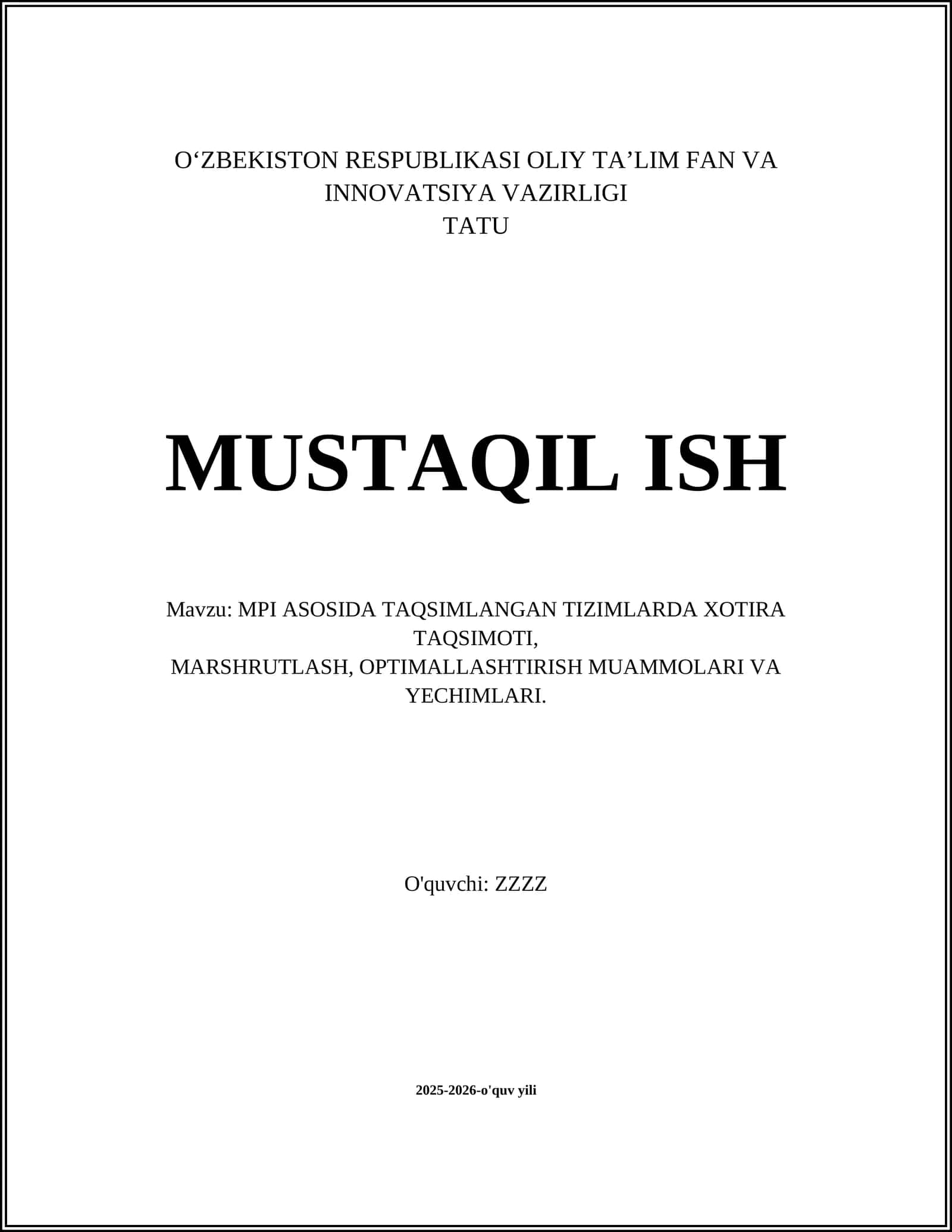 MPI ASOSIDA TAQSIMLANGAN TIZIMLARDA XOTIRA TAQSIMOTI, MARSHRUTLASH, OPTIMALLASHTIRISH MUAMMOLARI VA YECHIMLARI 1