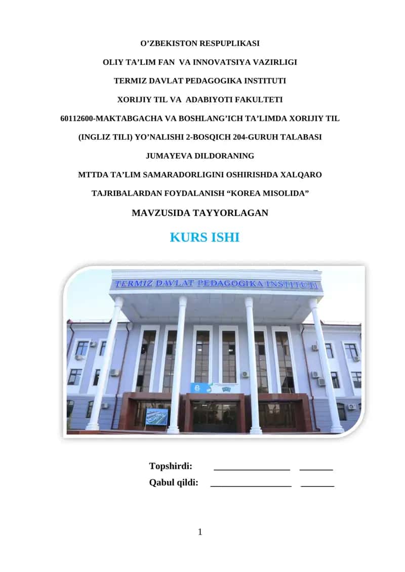 MAKTABGACHA VA BOSHLANG’ICH TA’LIMDA XORIJIY TIL (INGLIZ TILI) YO’NALISHI 2-BOSQICH 204-GURUH TALABASI 1