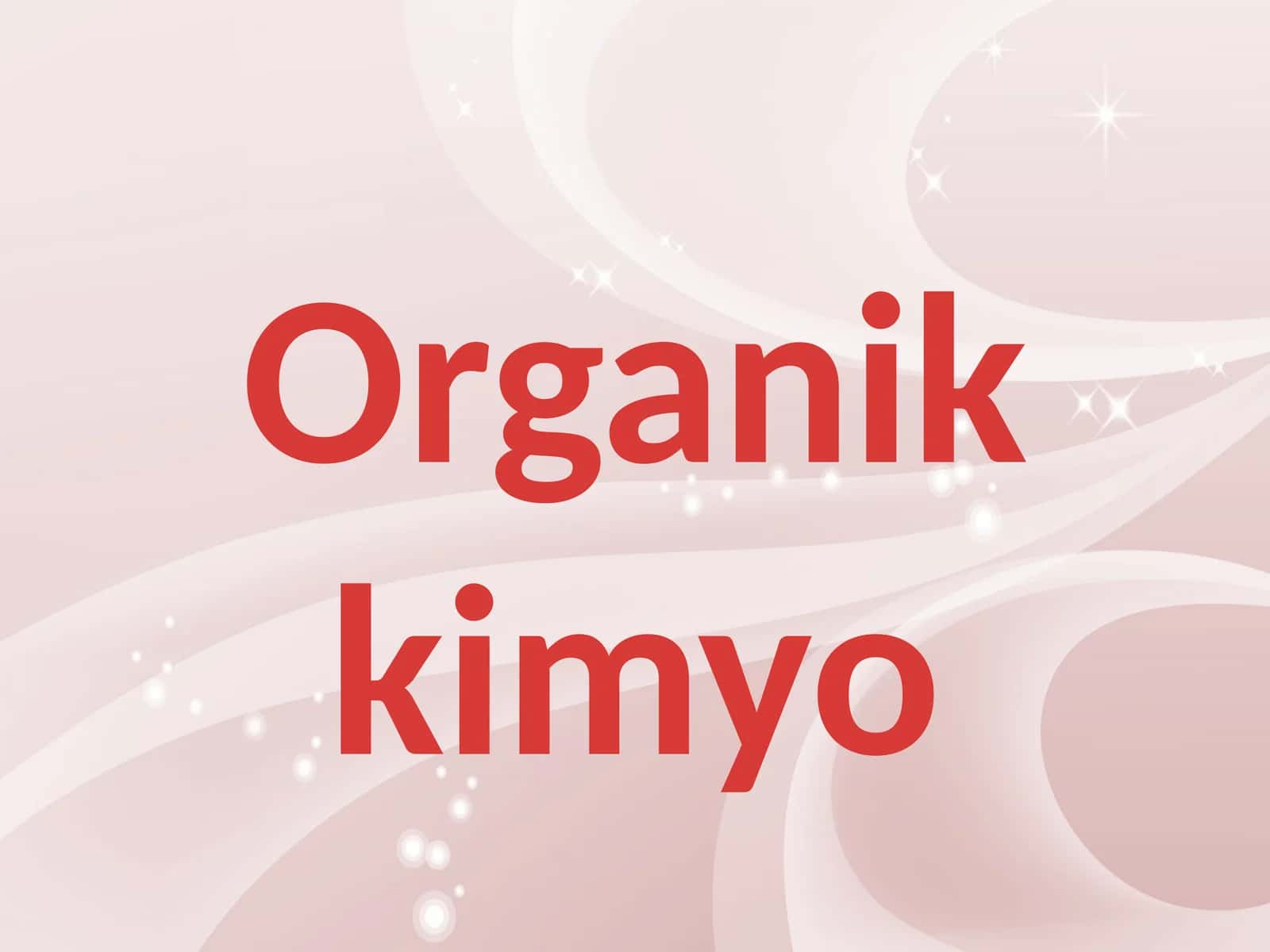 Organikkimyo 1