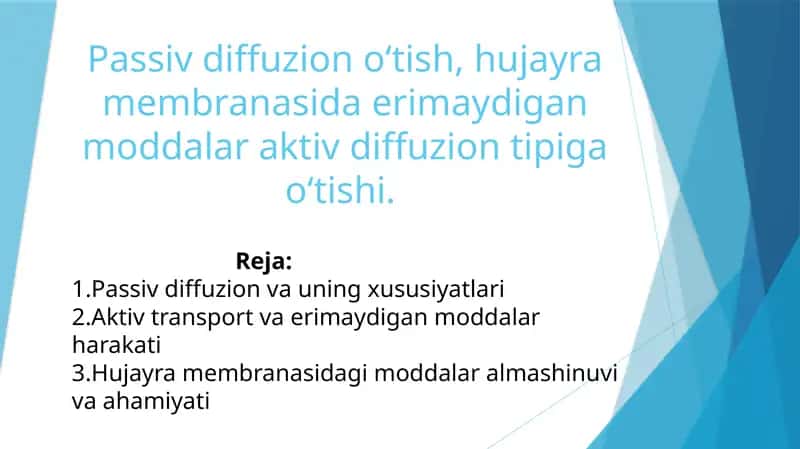 Hujayra membranasi va almashuv 1