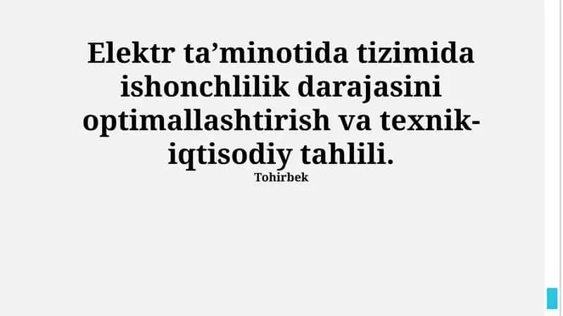 Elektr ta’minotida tizimida ishonchlilik darajasini optimallashtirish va texnik-iqtisodiy tahlili 1