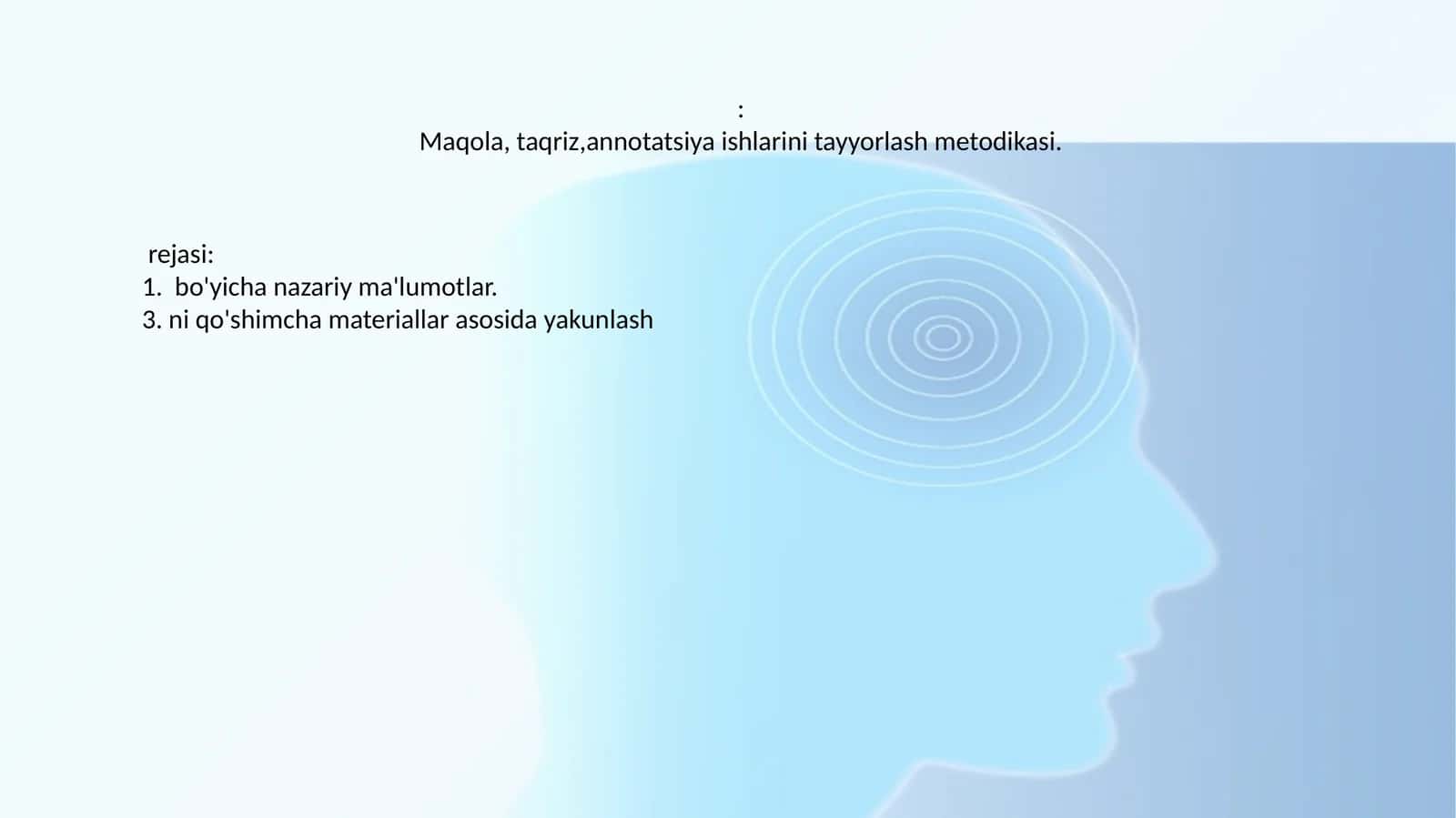 Maqola, taqriz,annotatsiya ishlarini tayyorlash metodikasi 1