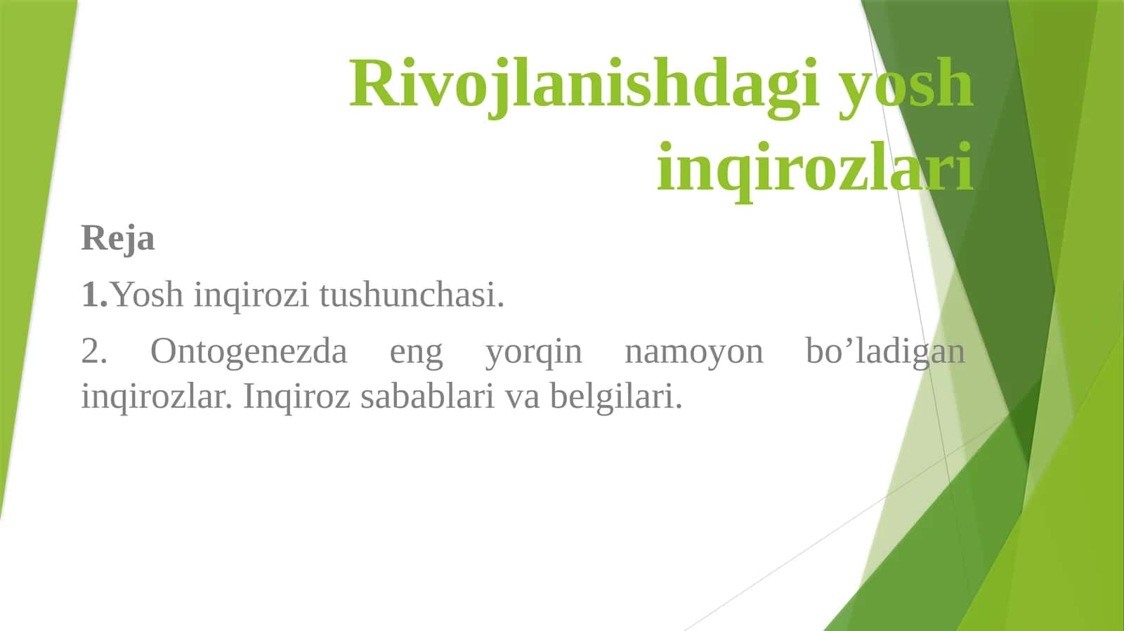 Rivojlanishdagi yosh inqirozlari 1