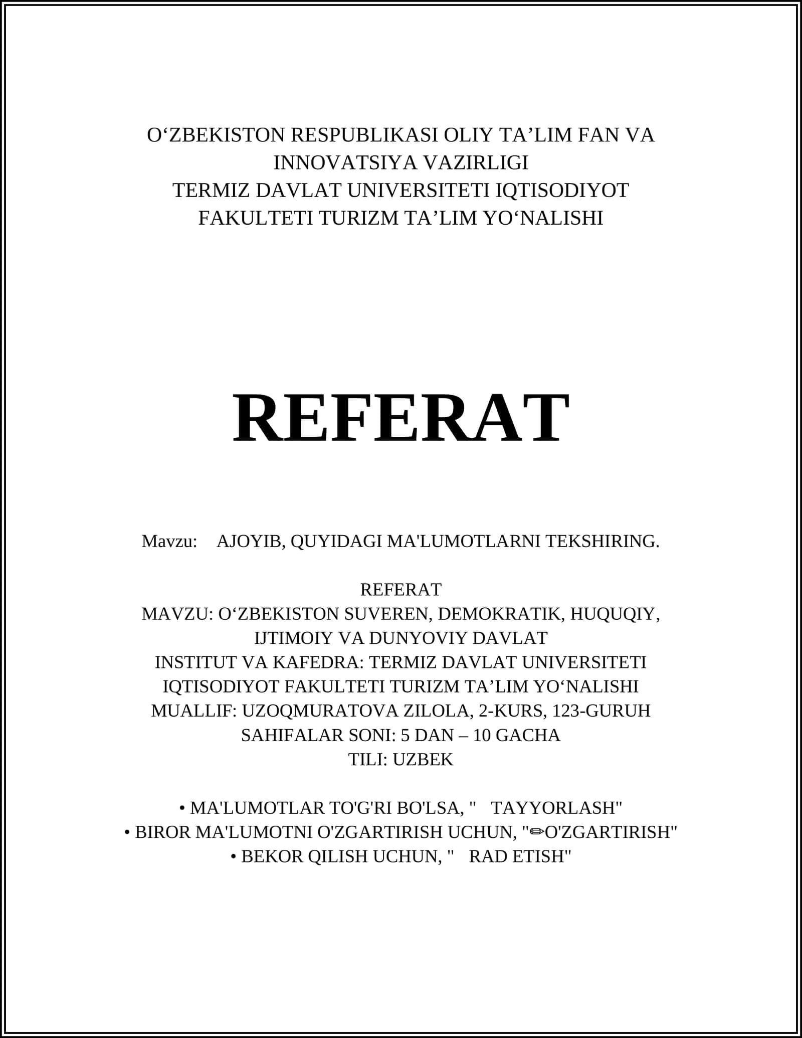 REFERAT MAVZUSI: OʻZBEKISTON SUVEREN, DEMOKRATIK, HUQUQIY DAVLAT INSTITUT VA KAFEDRA 1